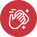 White line icon of a hand wiping a surface with a cloth on a red circular background.